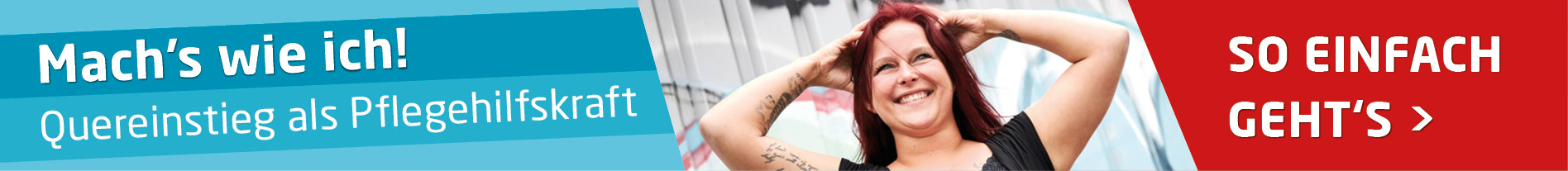 Quereinstieg als Pflegehilfskraft Banner über Quereinstieg als Pflegehilfskraft